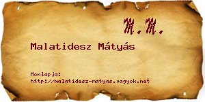 Malatidesz Mátyás névjegykártya